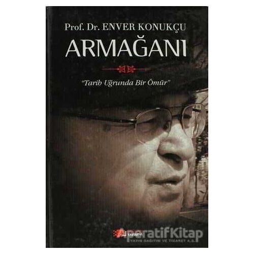 Prof. Dr. Enver Konukçu Armağanı - Kolektif - Berikan Yayınevi