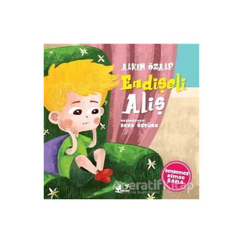 Endişeli Aliş - Benzemez Kimse Bana - Alkım Özalp - Çınar Yayınları