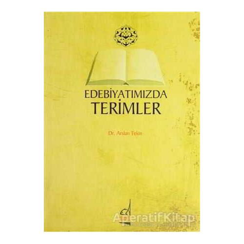Edebiyatımızda Terimler - Arslan Tekin - Boğaziçi Yayınları