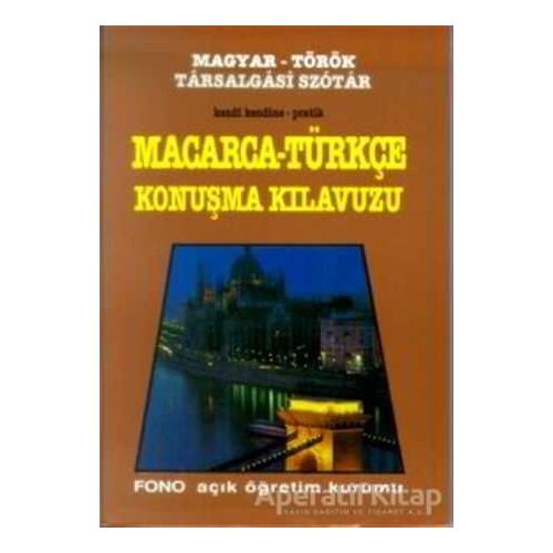 Macarca Konuşma Kılavuzu - Kolektif - Fono Yayınları
