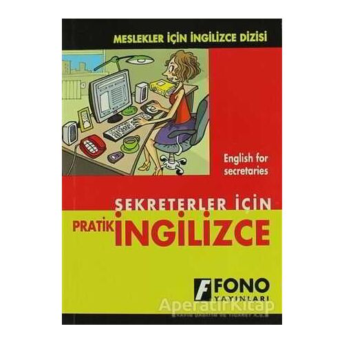 Sekreterler için Pratik İngilizce - Şevket Serdar Türet - Fono Yayınları