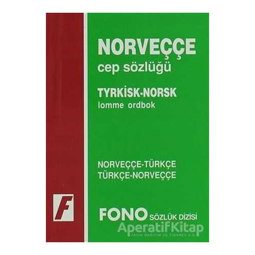 Norveççe / Türkçe - Türkçe / Norveççe Cep Sözlüğü - Kolektif - Fono Yayınları