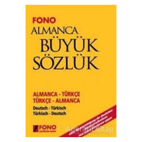Almanca / Türkçe - Türkçe / Almanca Büyük Sözlük - Kolektif - Fono Yayınları
