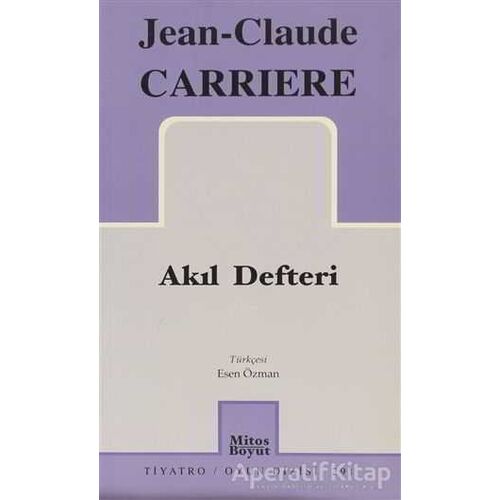 Akıl Defteri - Jean-Claude Carriere - Mitos Boyut Yayınları