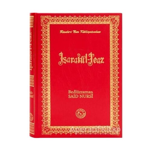 İşaratül - İcaz (Küçük Boy) - Bediüzzaman Said-i Nursi - Zehra Yayıncılık