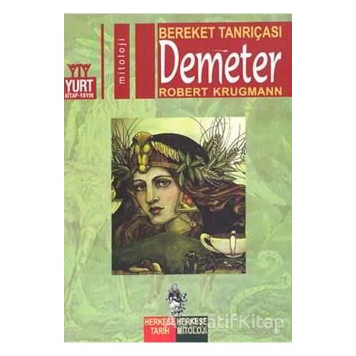 Bereket Tanrıçası Demeter - Robert Krugmann - Yurt Kitap Yayın