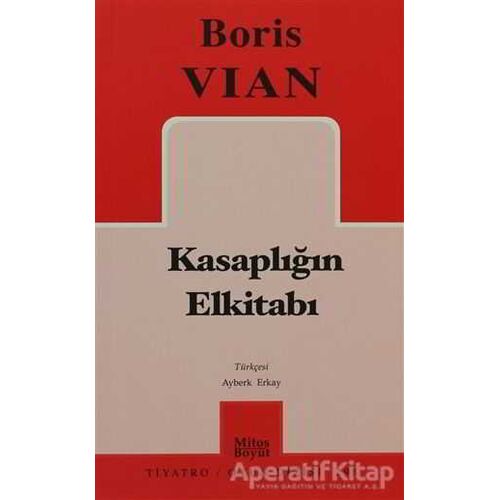 Kasaplığın El Kitabı - Boris Vian - Mitos Boyut Yayınları