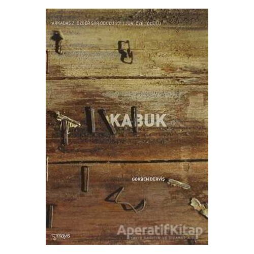 Kabuk - Gökben Derviş - Mayıs Yayınları