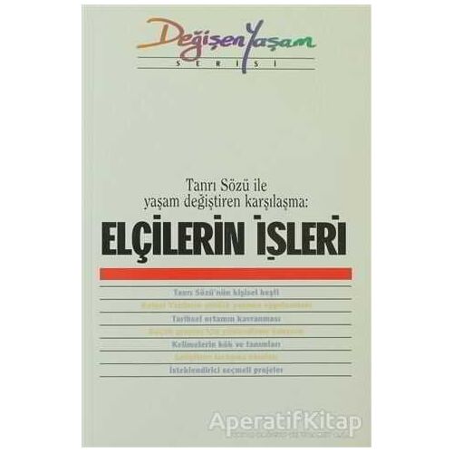 Elçilerin İşleri Tanrı Sözü İle Yaşam Değiştiren Karşılaşma - Derleme - Haberci Basın Yayın