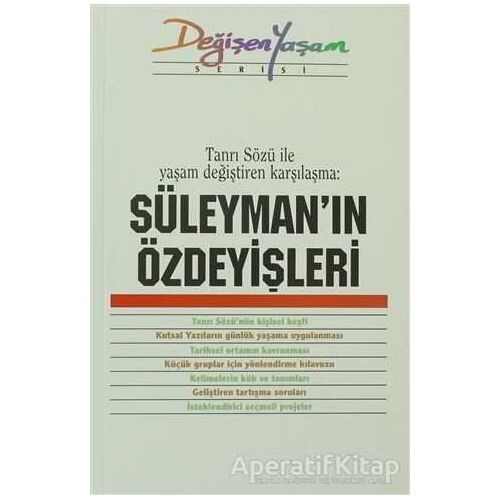 Süleyman’ın Özdeyişleri Tanrı Sözü İle Yaşam Değiştiren Karşılaşma - Derleme - Haberci Basın Yayın