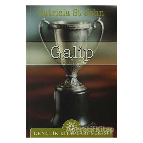 Galip - Patricia St. John - Haberci Basın Yayın