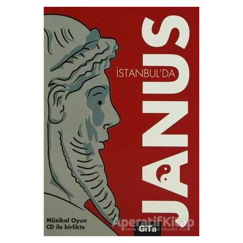 Janus İstanbul’da - Gisele Durero Köseoğlu - Gita Yayınları