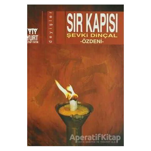 Sır Kapısı - Şevki Dinçal - Yurt Kitap Yayın