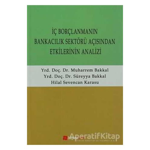 İç Borçlanmanın Bankacılık Sektörü Açısından Etkilerinin Analizi