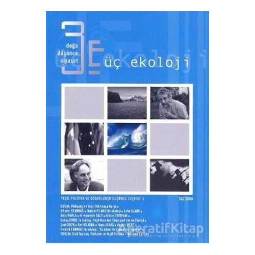 Üç Ekoloji Sayı: 5 - Kolektif - Yeni İnsan Yayınevi