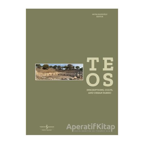 Inscriptions, Cults And Urban Fabric - Kolektif - İş Bankası Kültür Yayınları