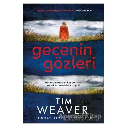 Gecenin Gözleri - Tim Weaver - Ephesus Yayınları