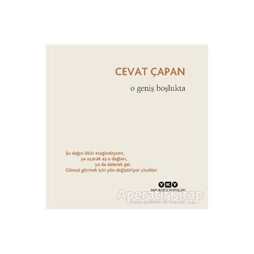 O Geniş Boşlukta - Cevat Çapan - Yapı Kredi Yayınları