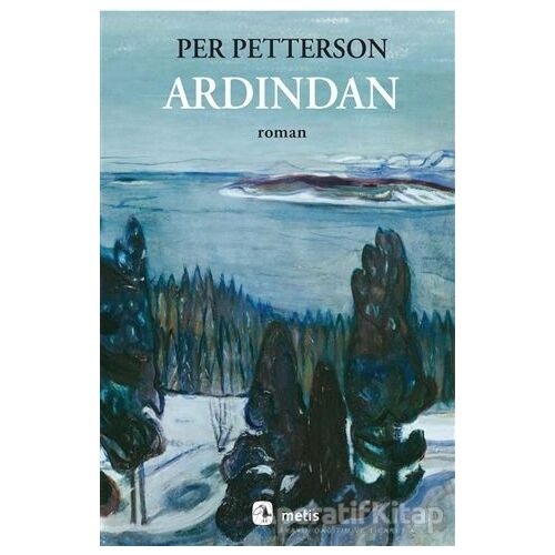 Ardından - Per Petterson - Metis Yayınları
