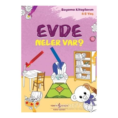 Evde Neler Var? - Kolektif - İş Bankası Kültür Yayınları