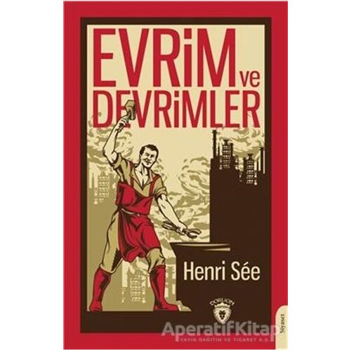 Evrim Ve Devrimler - Henri See - Dorlion Yayınları