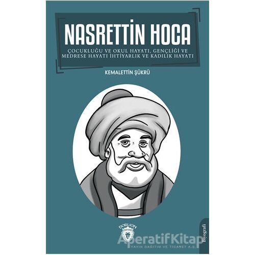 Nasrettin Hoca - Kemalettin Şükrü - Dorlion Yayınları