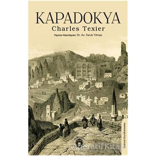 Kapadokya - Charles Texier - Dorlion Yayınları
