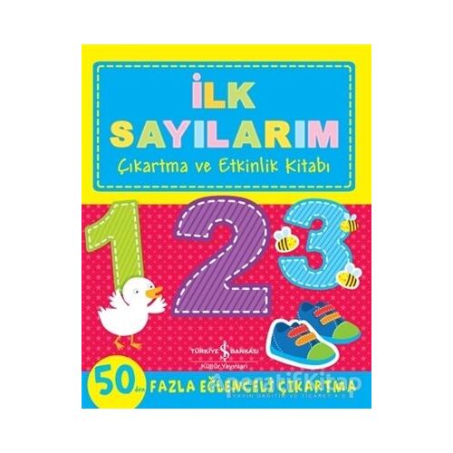 İlk Sayılarım Çıkartma Ve Etkinlik Kitabı - Kolektif - İş Bankası Kültür Yayınları