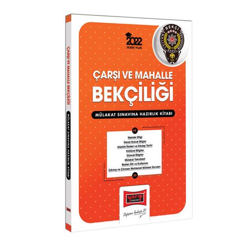 Yargı 2022 Çarşı ve Mahalle Bekçiliği Mülakat Sınavına Hazırlık Kitabı