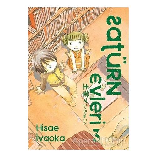 Satürn Evleri 3. Cilt - Hisae İvaoka - İthaki Yayınları
