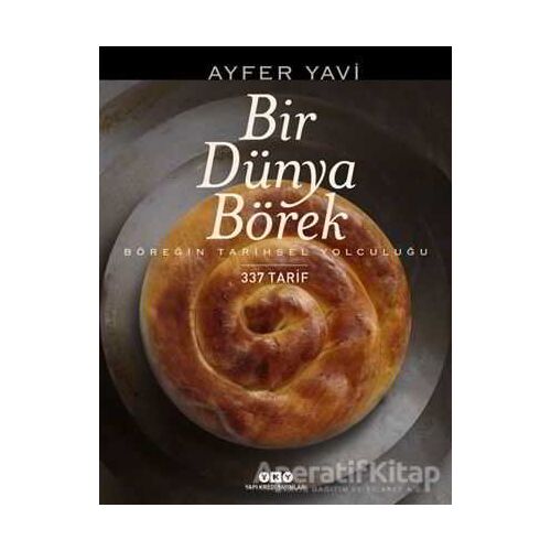 Bir Dünya Börek - Ayfer Yavi - Yapı Kredi Yayınları