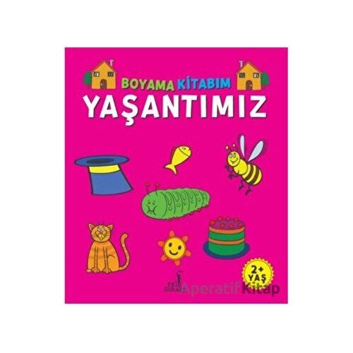 Boyama Kitabım - Yaşantımız - Serkan Karakoç - Pal Sokağı Yayınları
