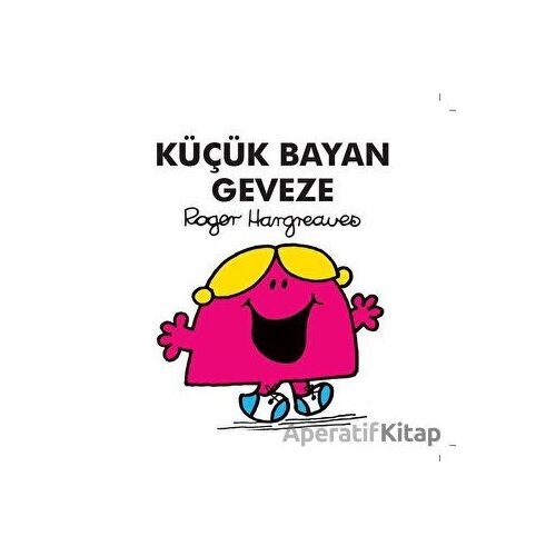 Küçük Bayan Geveze - Roger Hargreaves - Doğan Çocuk