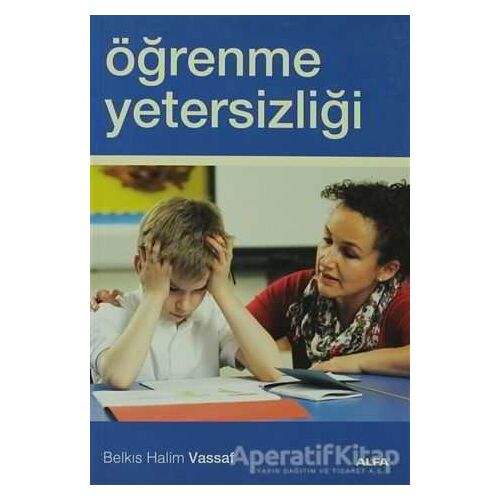 Öğrenme Yetersizliği - Belkıs Halim Vassaf - Alfa Yayınları