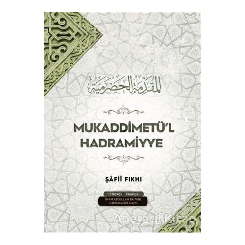 Mukaddimetül Hadramiyye - Mam Abdullah Ba Fadl - Semerkand Yayınları