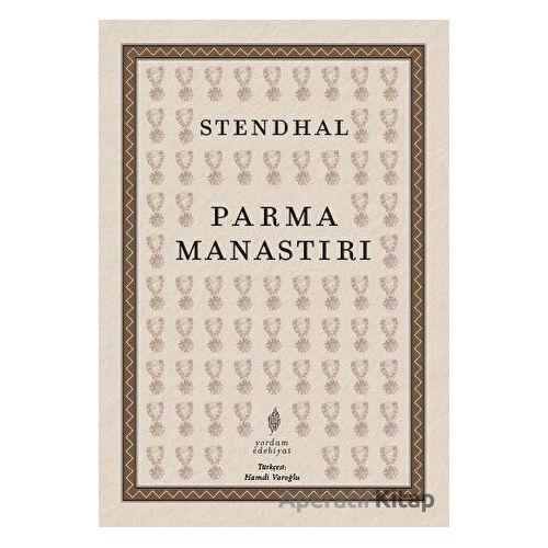 Parma Manastırı - Stendhal - Yordam Edebiyat
