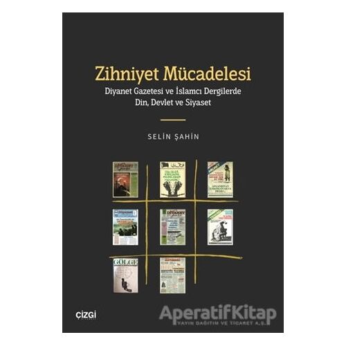 Zihniyet Mücadelesi - Selin Şahin - Çizgi Kitabevi Yayınları
