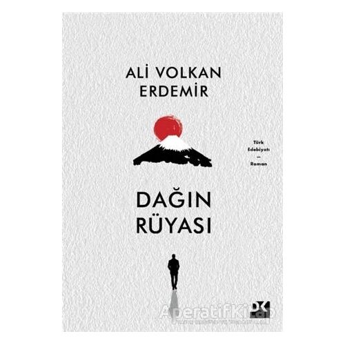 Dağın Rüyası - Ali Volkan Erdemir - Doğan Kitap