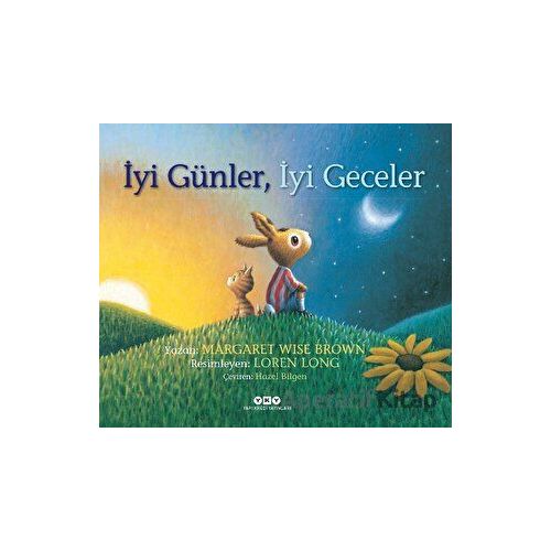 İyi Günler, İyi Geceler - Margaret Wise Brown - Yapı Kredi Yayınları