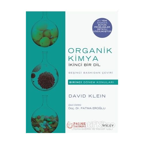 Organik Kimya - İkinci Bir Dil - David Klein - Palme Yayıncılık