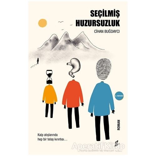 Seçilmiş Huzursuzluk - Cihan Buğdaycı - Okur Kitaplığı