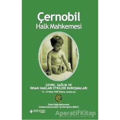 Çernobil Halk Mahkemesi - Kolektif - Yeni İnsan Yayınevi