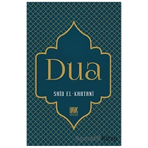 Dua - Said El-Kahtani - Buruç Yayınları