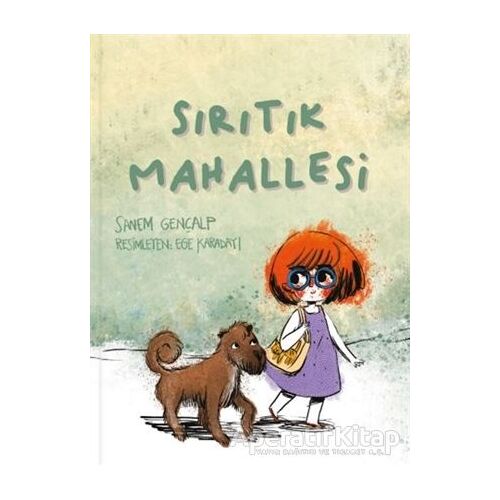 Sırıtık Mahallesi - Sanem Gençalp - MEAV Yayıncılık