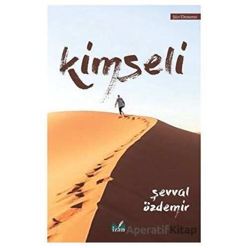 Kimseli - Şevval Özdemir - İzan Yayıncılık