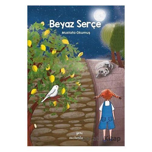 Beyaz Serçe - Mustafa Okumuş - Vacilando Kitap