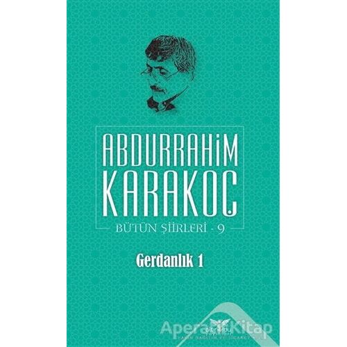 Gerdanlık 1 - Abdurrahim Karakoç - Altınordu Yayınları