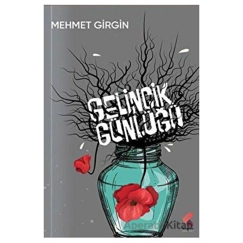 Gelincik Günlüğü - Mehmet Girgin - Klaros Yayınları