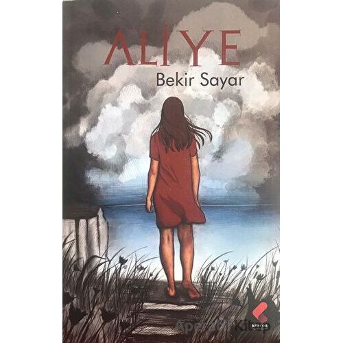 Aliye - Bekir Sayar - Klaros Yayınları