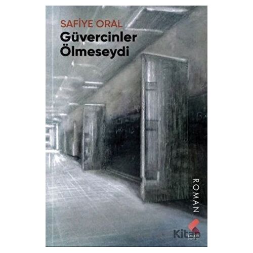 Güvercinler Ölmeseydi - Kolektif - Klaros Yayınları